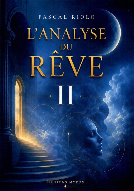 L’Analyse du Rêve II